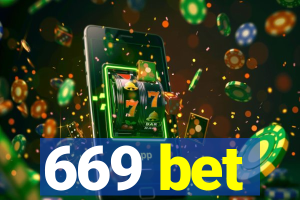 669 bet