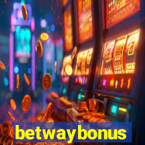 betwaybonus