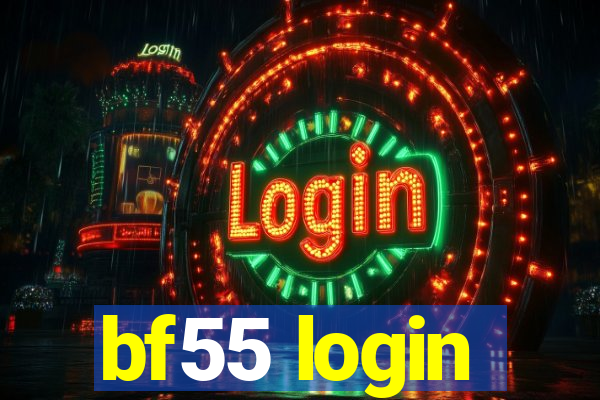 bf55 login