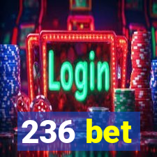 236 bet