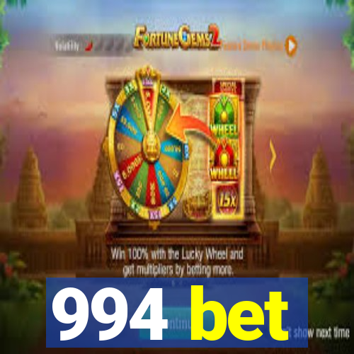 994 bet