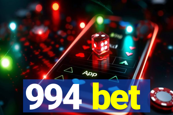 994 bet