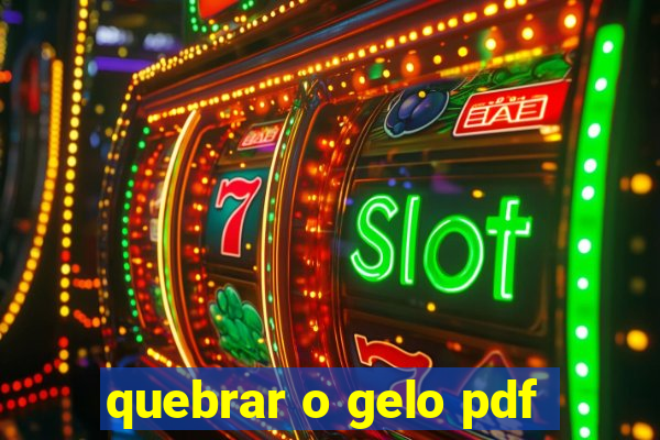 quebrar o gelo pdf