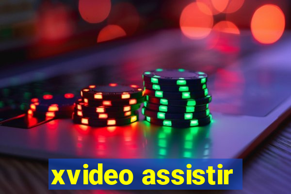 xvideo assistir