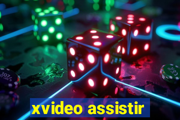 xvideo assistir