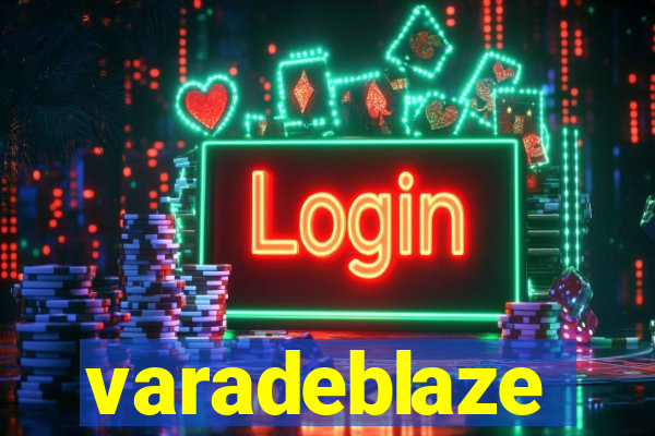 varadeblaze