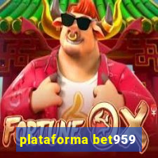 plataforma bet959