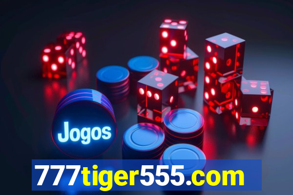 777tiger555.com