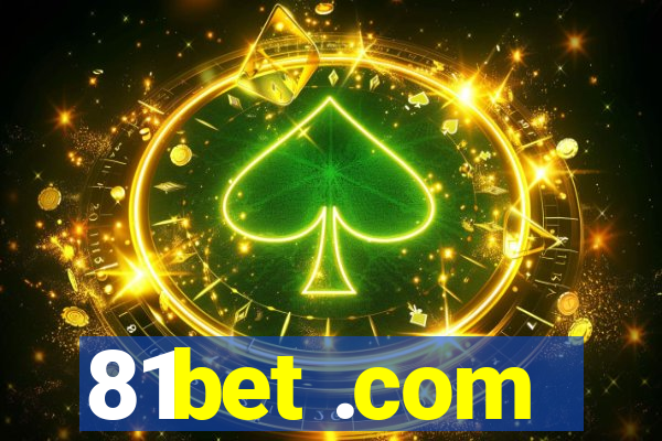 81bet .com