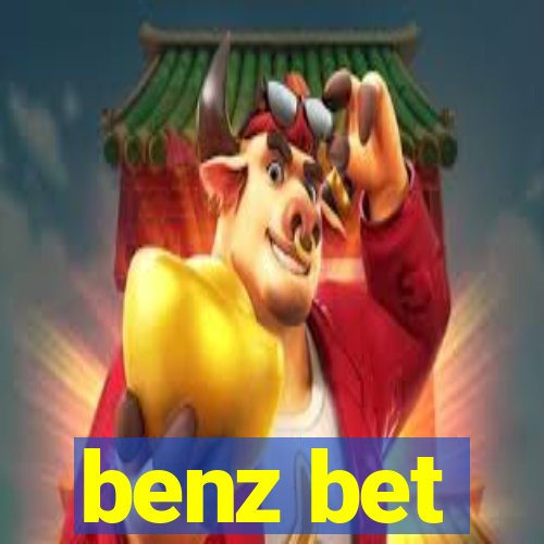 benz bet