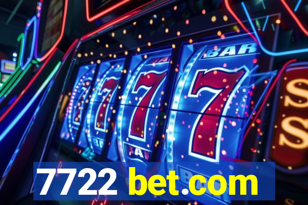 7722 bet.com