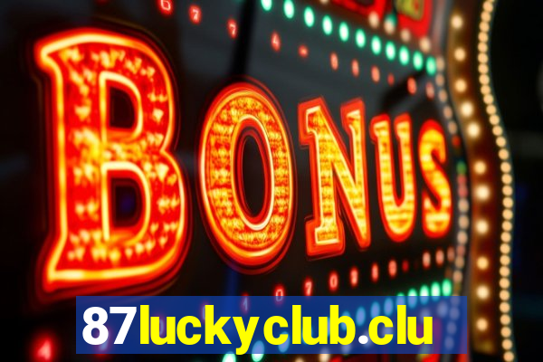 87luckyclub.club