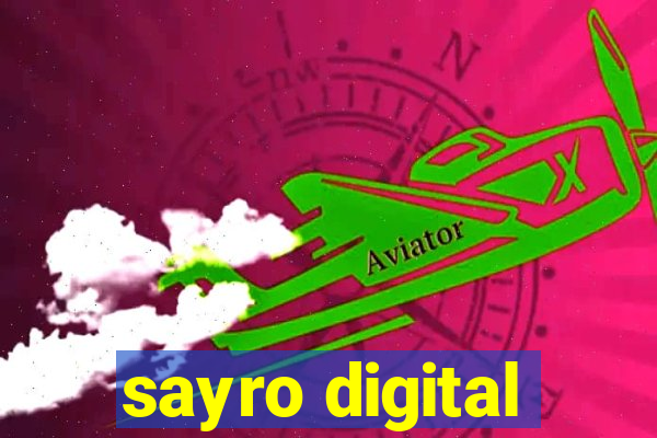 sayro digital