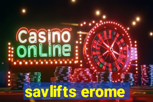 savlifts erome