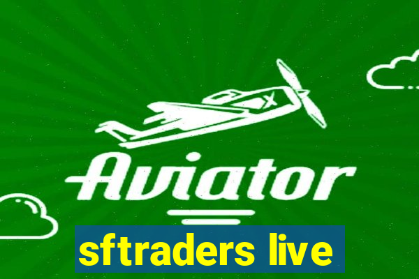 sftraders live