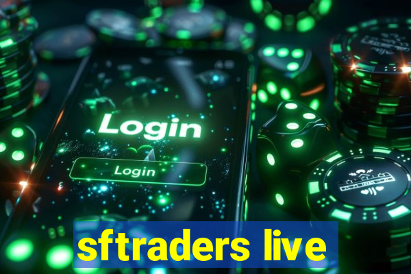 sftraders live