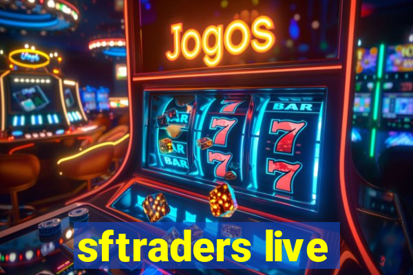 sftraders live