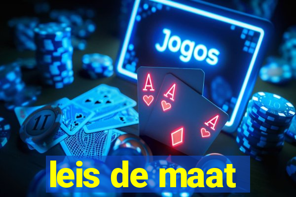 leis de maat