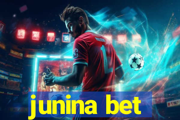 junina bet