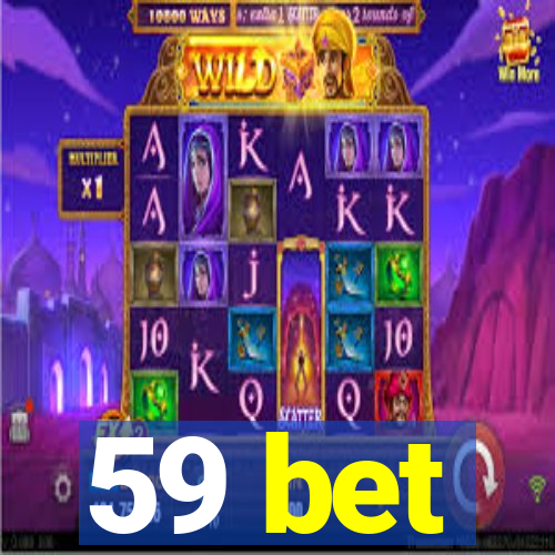 59 bet