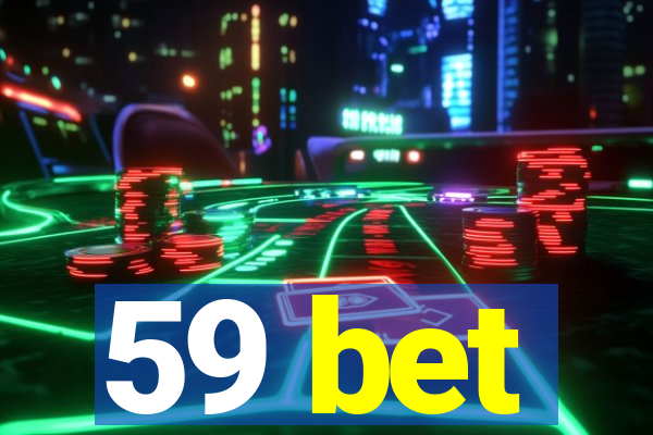 59 bet