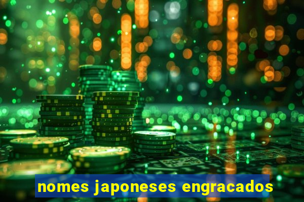 nomes japoneses engracados