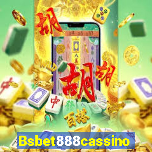 Bsbet888cassino