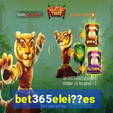 bet365elei??es