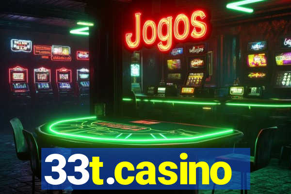 33t.casino