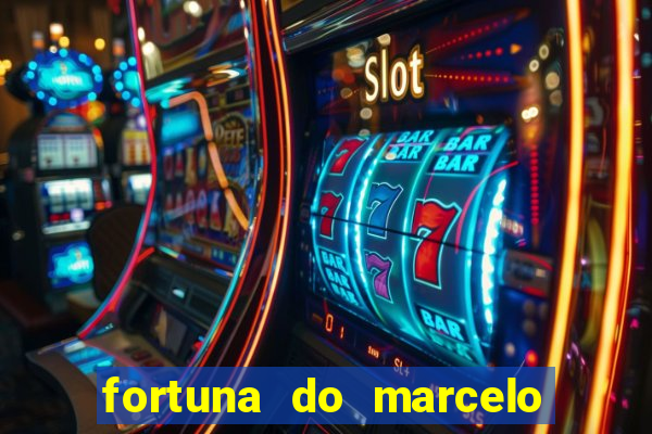 fortuna do marcelo do fluminense