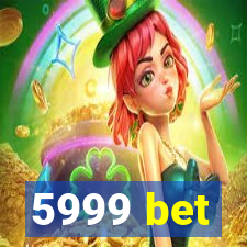 5999 bet