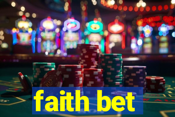 faith bet