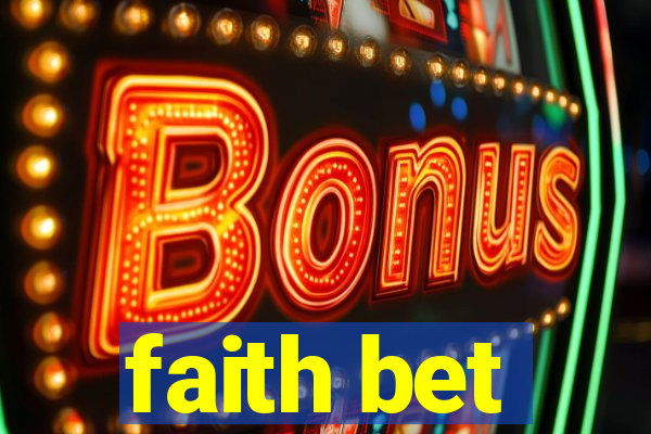 faith bet