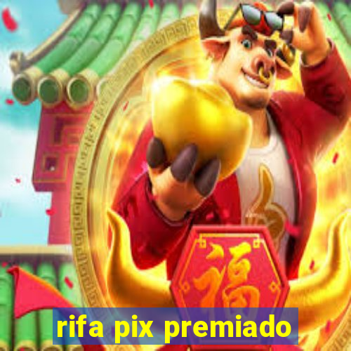 rifa pix premiado