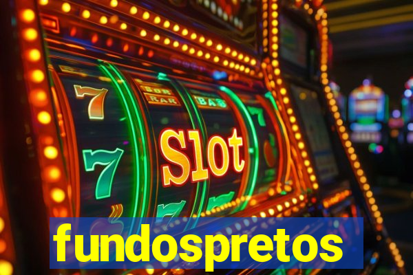 fundospretos