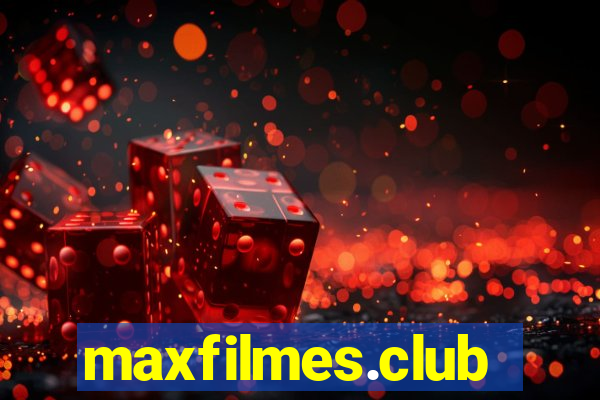 maxfilmes.club