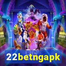 22betngapk