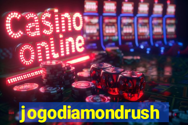 jogodiamondrush