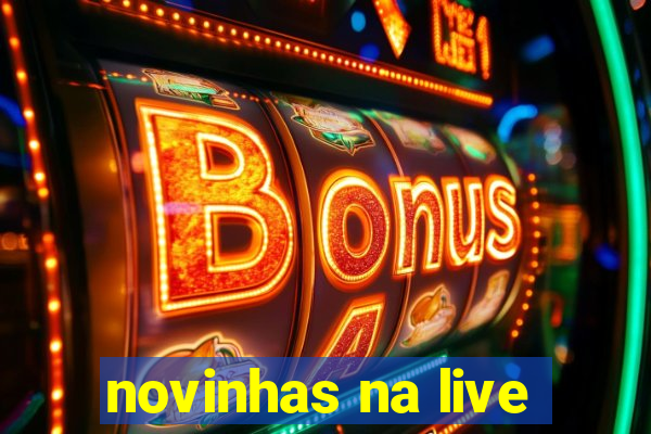 novinhas na live