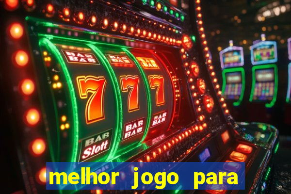 melhor jogo para ganhar dinheiro sem depositar nada