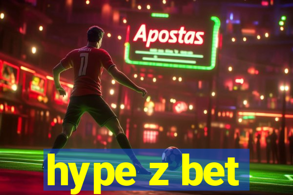 hype z bet