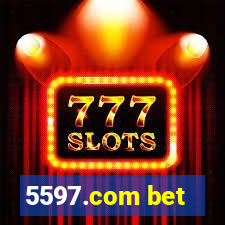 5597.com bet