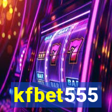 kfbet555