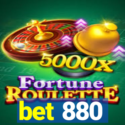 bet 880