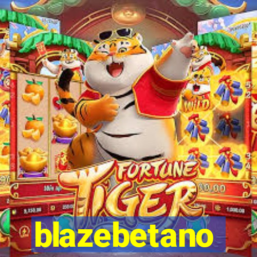 blazebetano