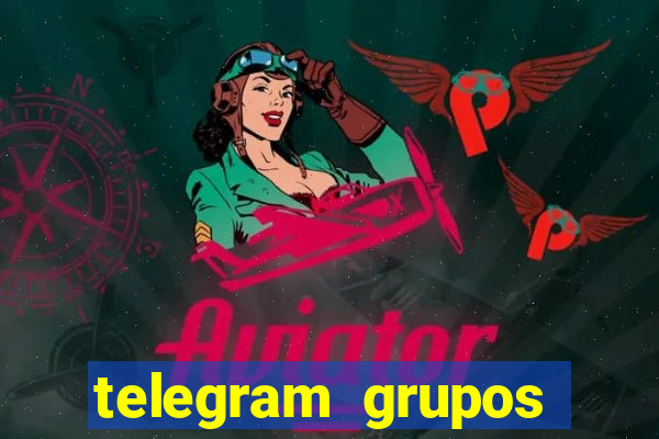 telegram grupos pode tudo