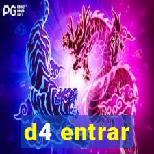 d4 entrar