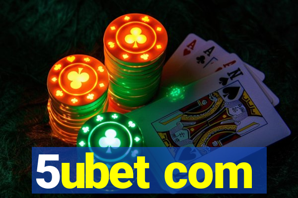 5ubet com