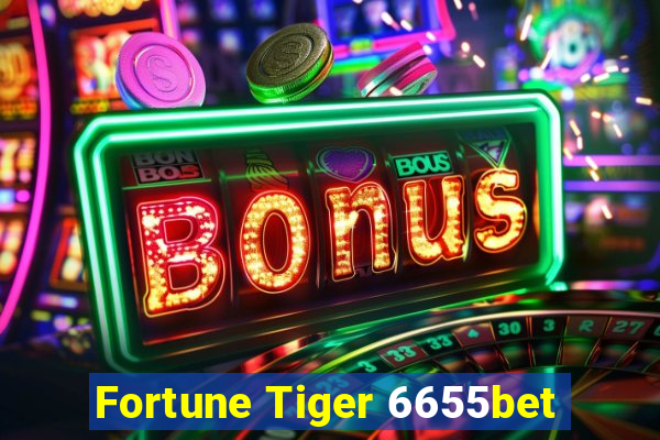 Fortune Tiger 6655bet