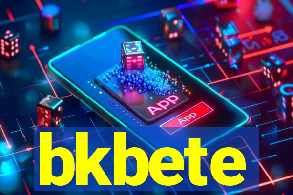 bkbete